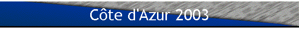 Cte d'Azur 2003