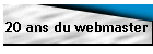 20 ans du webmaster
